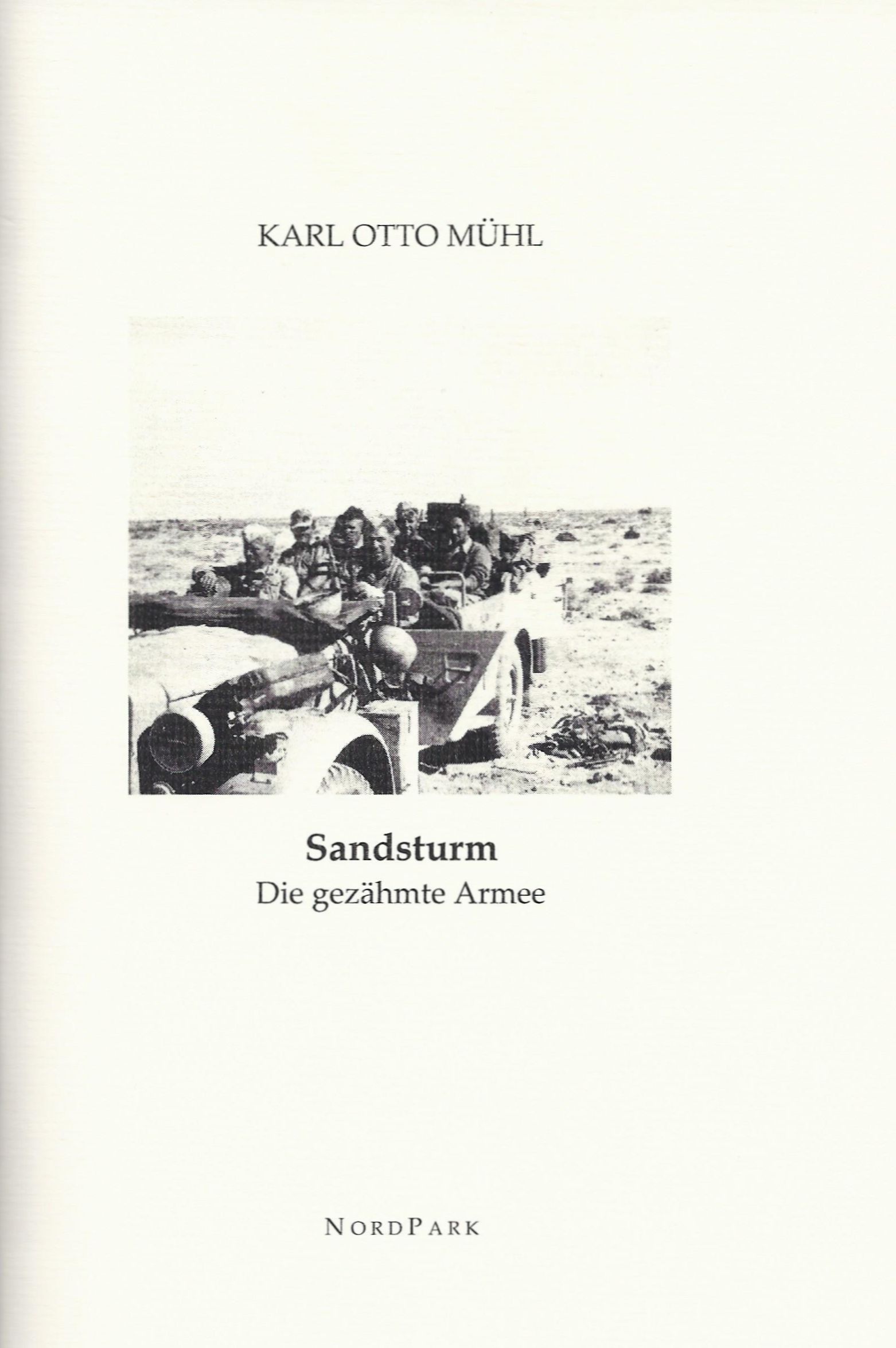 Die Besonderen Hefte: Muehl-Sandsturm