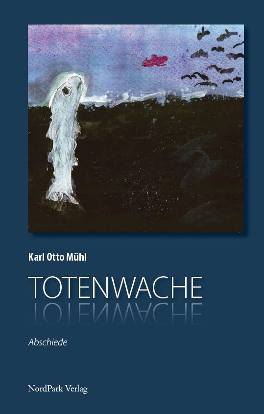 Muehl-Totenwache-Cover.jpg